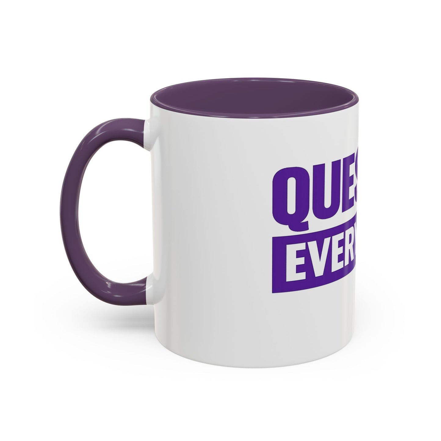 Question Everything Accent Coffee Mug — Bold Purple Typography 11/15oz