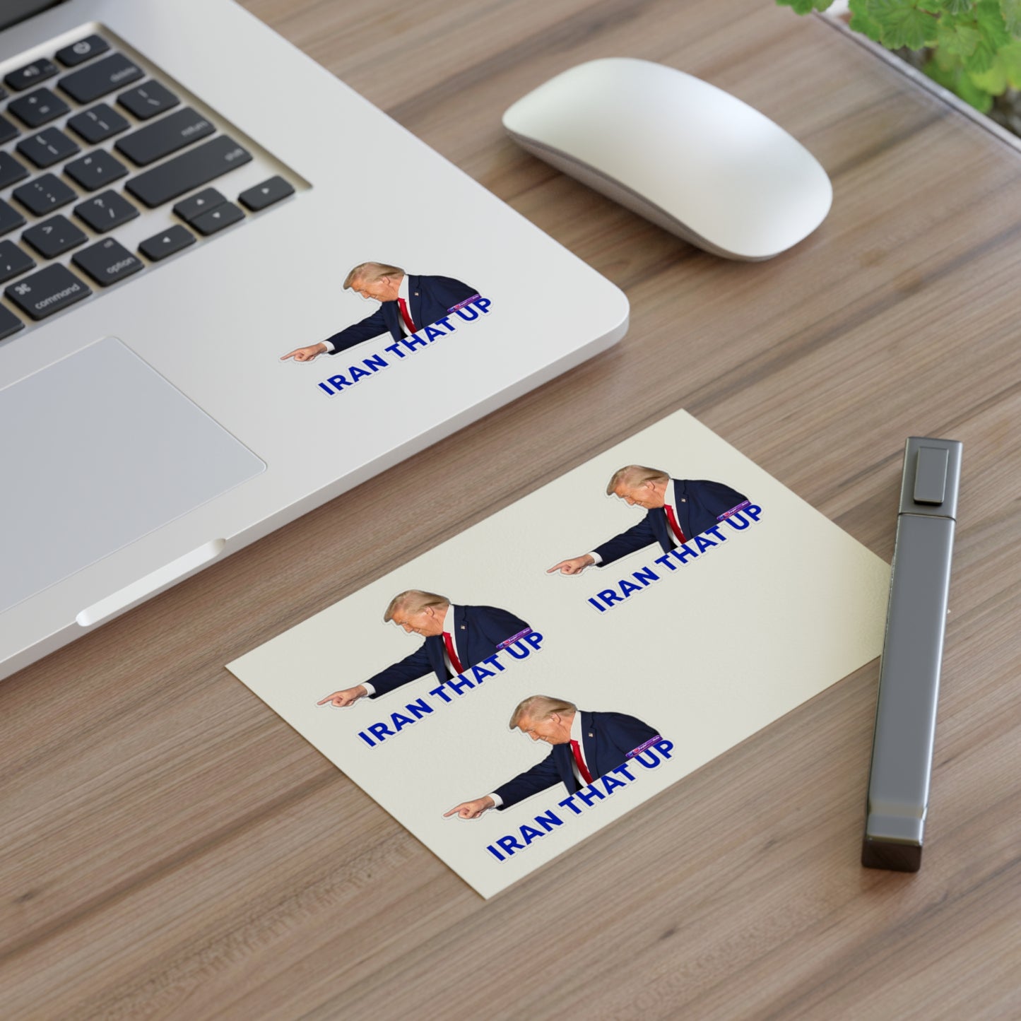 Trump "IRAN THAT UP" Sticker Sheet