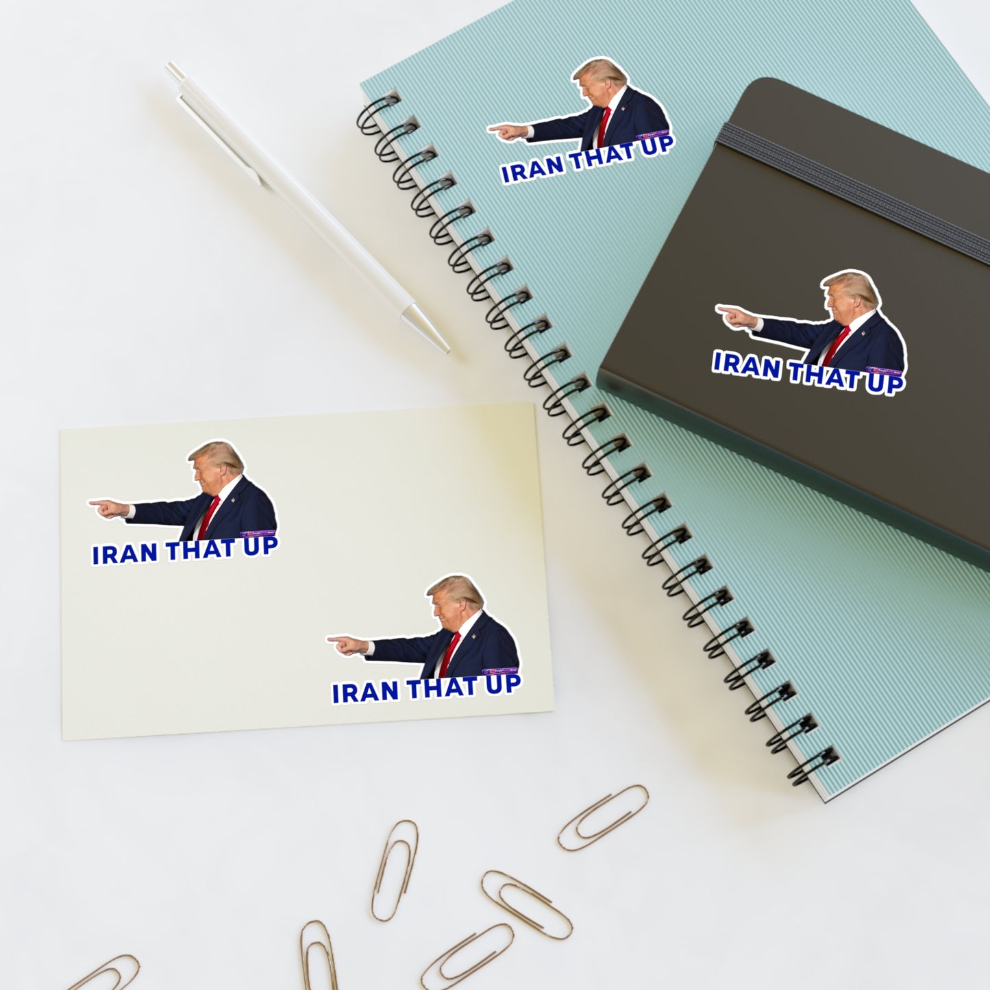 Trump "IRAN THAT UP" Sticker Sheet